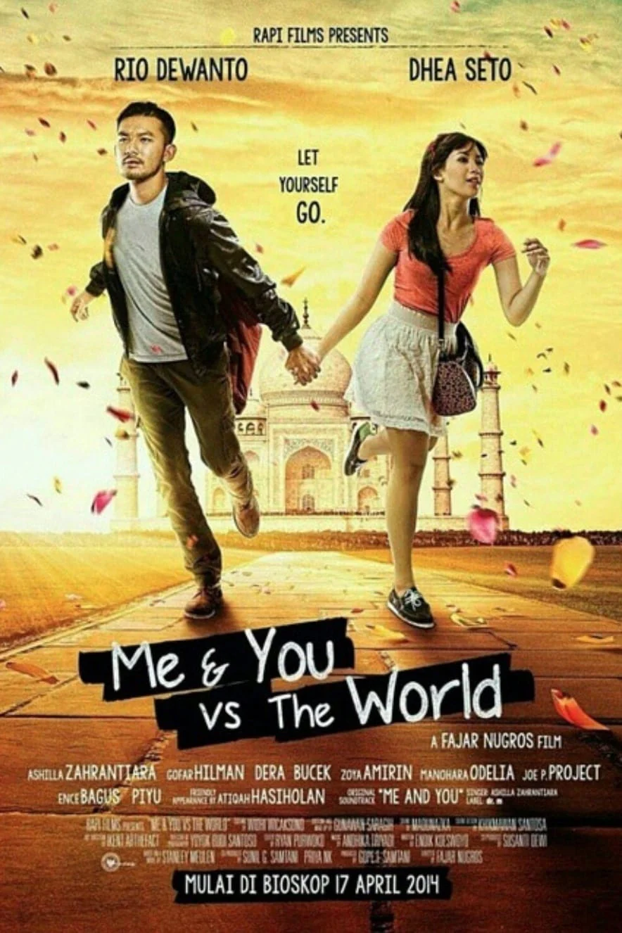 Anh và em đương đầu thế giới - Me & You vs The World (2014) Anh và em đương đầu thế giới - Me & You vs The World (2014)