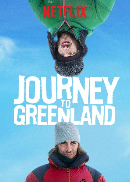 Hành trình tới Greenland - Journey to Greenland (2016) Hành trình tới Greenland - Journey to Greenland (2016)