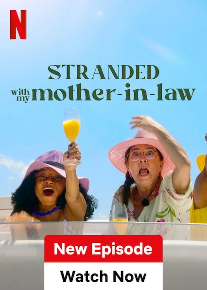 Mắc kẹt với mẹ thông gia - Stranded with my Mother-in-Law (2023) Mắc kẹt với mẹ thông gia - Stranded with my Mother-in-Law (2023)