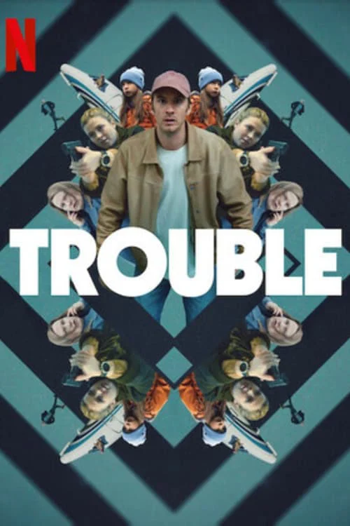 Vận nạn - Trouble (2024) Vận nạn - Trouble (2024)