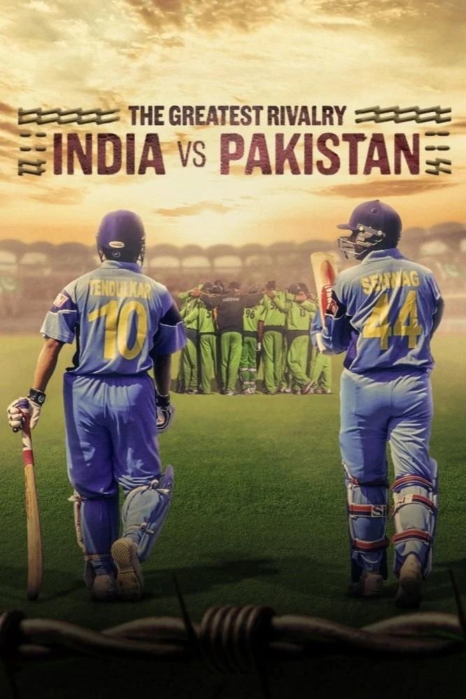 Kình Địch Lớn Nhất: Ấn Độ Và Pakistan - The Greatest Rivalry: India Vs Pakistan (2025) Kình Địch Lớn Nhất: Ấn Độ Và Pakistan - The Greatest Rivalry: India Vs Pakistan (2025)