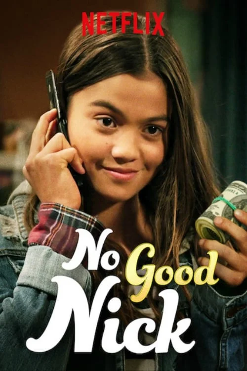 Nick Ranh Ma (Phần 1) - No Good Nick (Season 1) (2019)